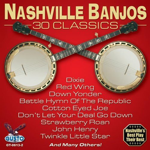 Nashville Banjos: 30 Classics