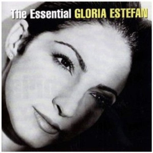 Estefan, Gloria: Essential Gloria Estefan