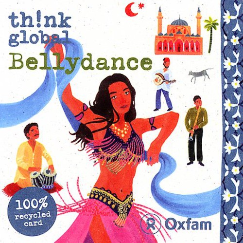 Think Global: Bellydande / Various: Think Global: Bellydande