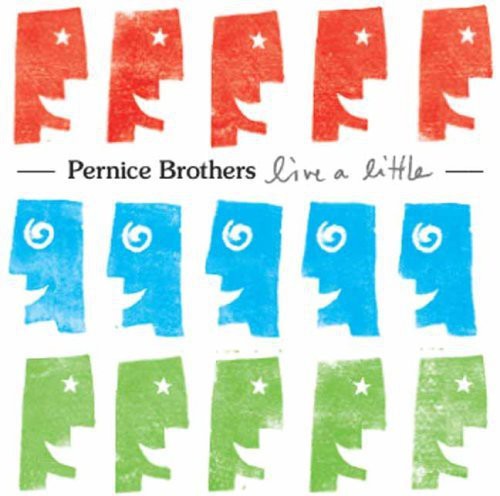 Pernice Brothers: Live a Little