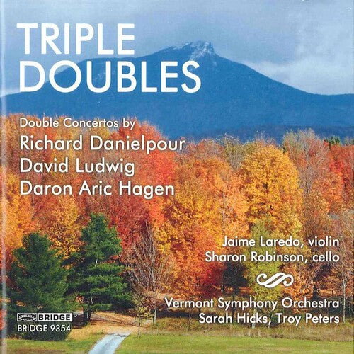 Danielpour / Ludwig / Hagen / Laredo / Robinson: Triple Doubles