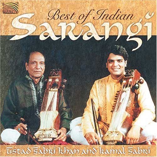 Khan, Ustad Sabri / Sabri, Kamal: Best of Indian Sarangi