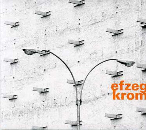 Efzeg: Krom