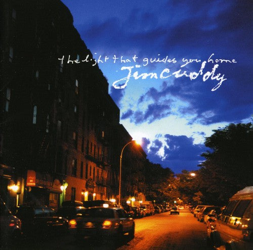 Cuddy, Jim: The Light That Guides You Home