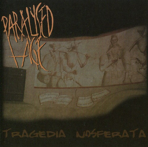 Paralysed Age: Tragedia Nosferata