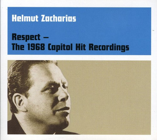 Zacharias, Helmut: Respect: The 1968 Capitol Hit Recordings