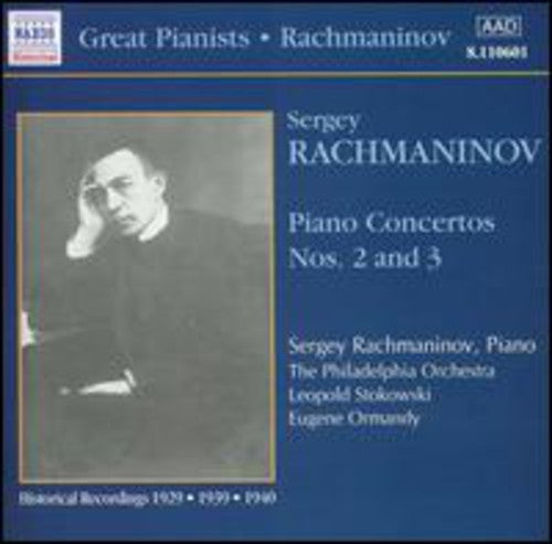 Rachmaninoff / Philadelphia Orch / Stokowski: Con Pno 2/3