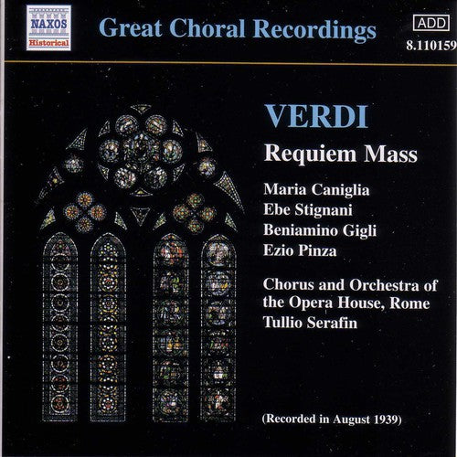 Verdi / Caniglia / Stignani / Gigli / Serafin: Requiem Mass