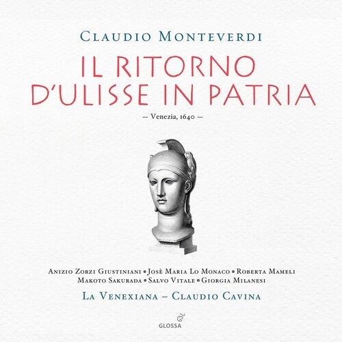 Monteverdi / Giustiani / Monaco / Mameli / Vitale: II Ritorno D'ulisse in Patria