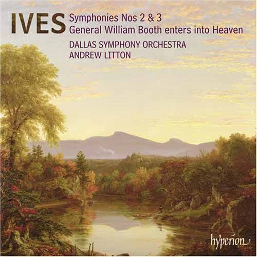 Ives / Dallas Symphony Orchestra / Litton: Symphonies Nos 2 & 3