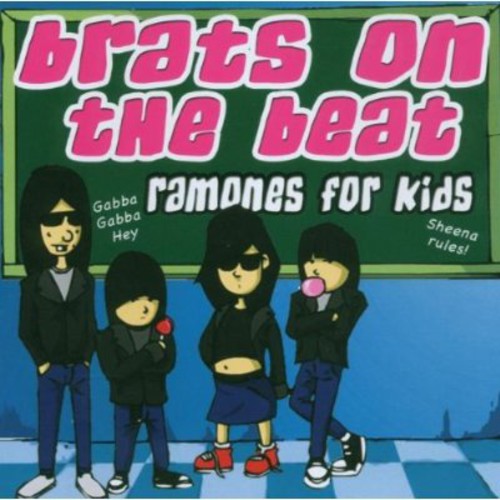 Brats on the Beat: Ramones for Kids / Various: Brats on the Beat: Ramones for Kids / Various