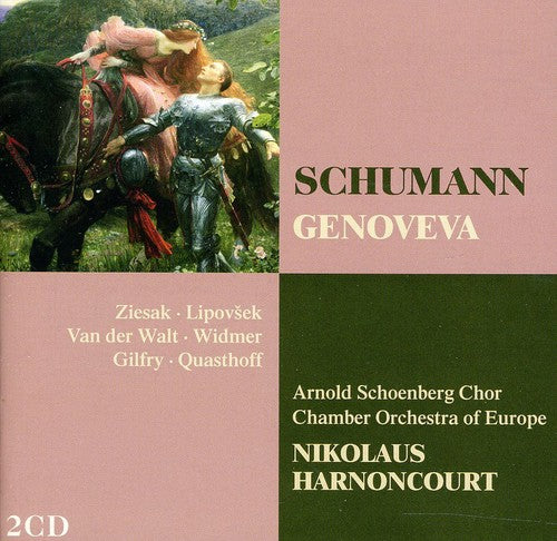 Schumann / Chamber Orch of Europe / Harnoncourt: Schumann: Genoveva (Complete)