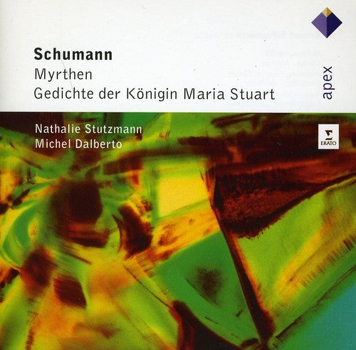 Schumann / Stutzmann: Myrthen