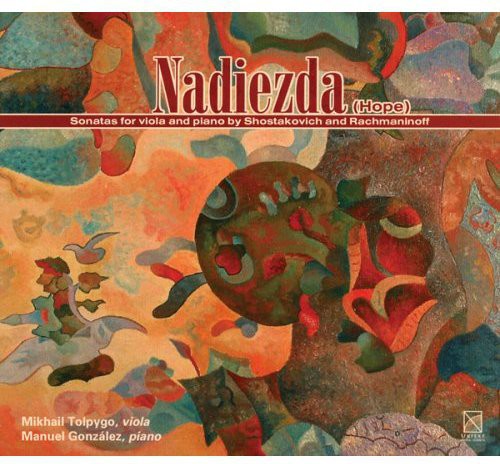 Rachmaninoff / Shostakovich / Tolpygo / Gonzalez: Nadiezda