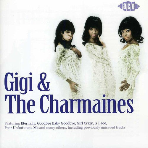 Gigi & Charmaines: Gigi & the Charmaines