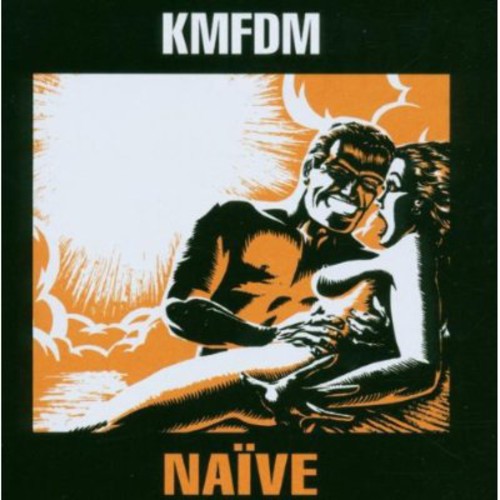 KMFDM: Naive