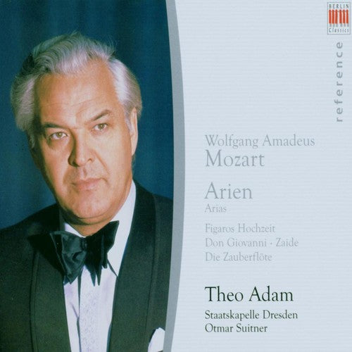 Mozart / Adam / Dre / Suitner: Theo Adams Sings Mzoart Arias