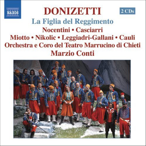 Donizetti / Coro Teatro Marrucino Chieti / Conti: Figlia Del Reggimento