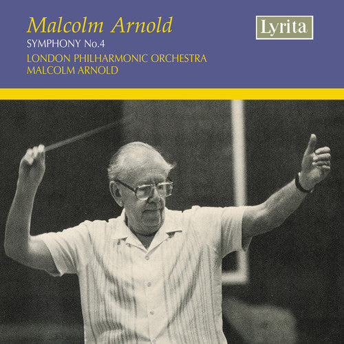 London Philharmonic Orchestra / Arnold: Symphony No 4