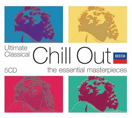 Ultimate Classical Chill Out / Various: Ultimate Classical Chill Out / Various