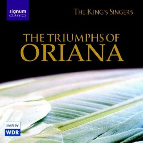 East / Norcombre / Mundy / King's Singers: Triumphs of Oriana