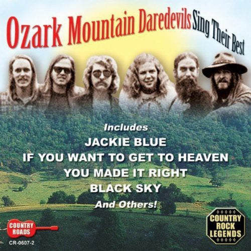 Ozark Mountain Daredevils: Sing Their Best