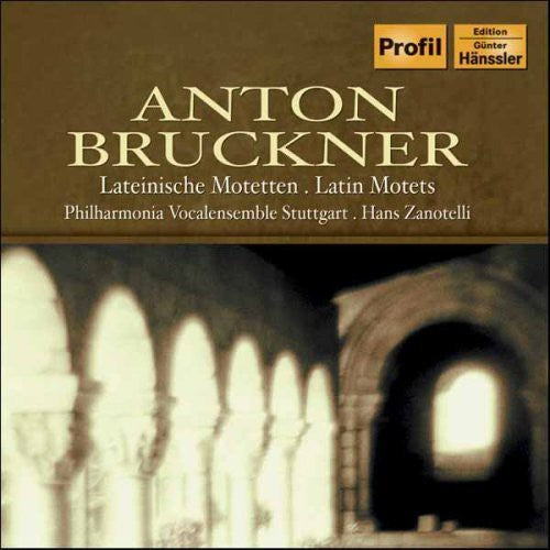 Bruckner / Vocalensemble Stuttgart / Zanotelli: Latin Motets