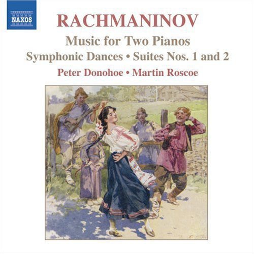 Rachmaninoff / Donohoe / Roscoe: Works for Two Pianos