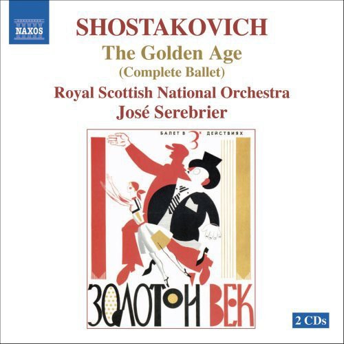 Shostakovich / Rsno / Serebrier: Golden Age