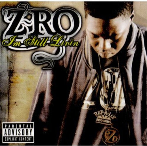 Z-Ro: Still Living