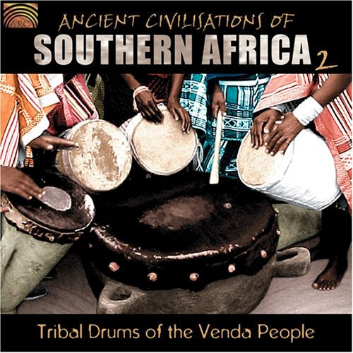 Ancient Civilization of Southern Africa 2: Tribal: Ancient Civilization Of Southern Africa, Vol. 2: Tribal Drums Of The Venda People