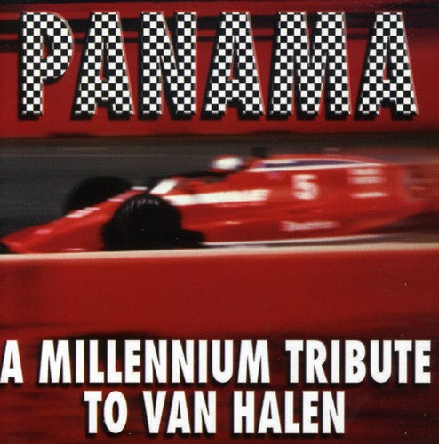Van Halen: Panama: A Millennium Tribute to Van Halen