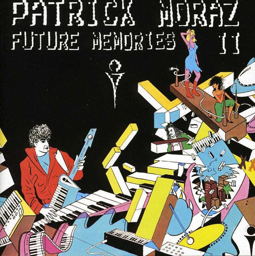 Moraz, Patrick: Future Memories II