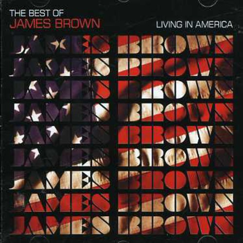 Brown, James: Living in America