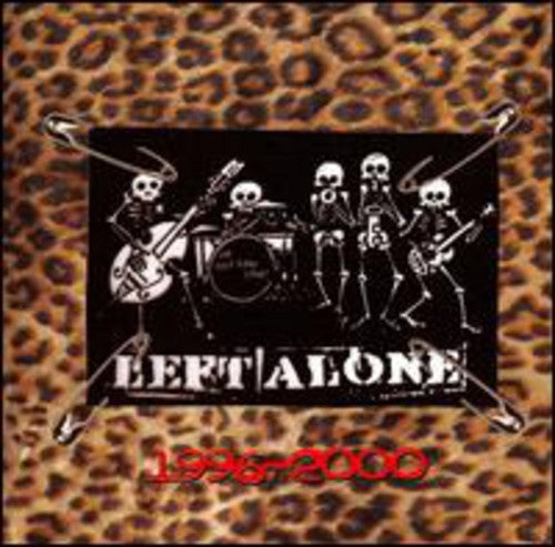 Left Alone: 1996-2000