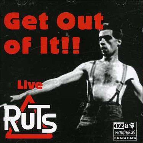 Ruts: Get Out of It Live