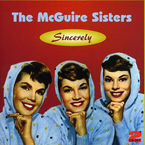 McGuire Sisters: Sincerely
