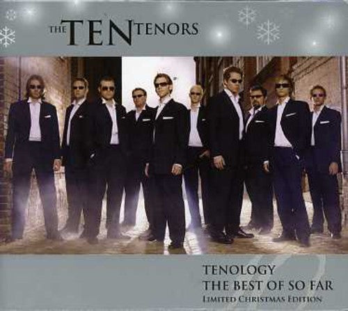 Ten Tenors: Tenology-The Best of So Far