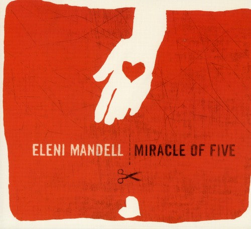 Mandell, Eleni: Miracle of Five