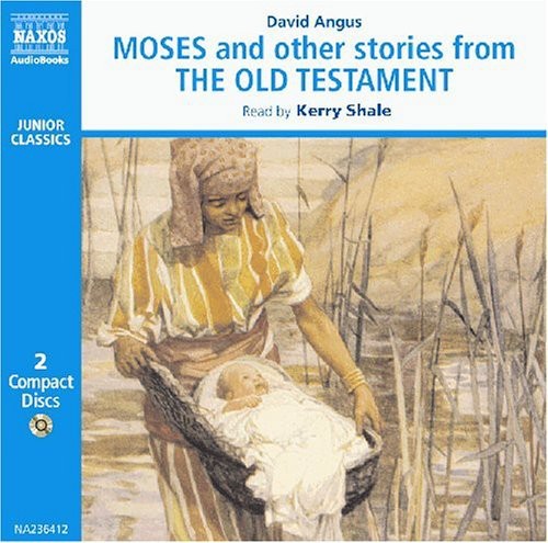 Angus / Shale: Moses & Other Old Testament