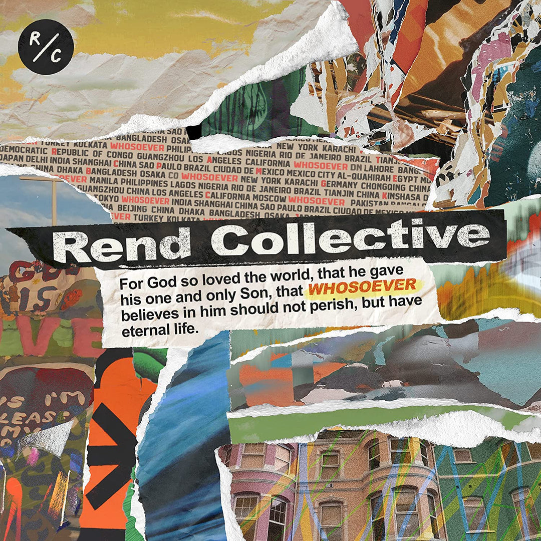 Rend Collective: Whosoever