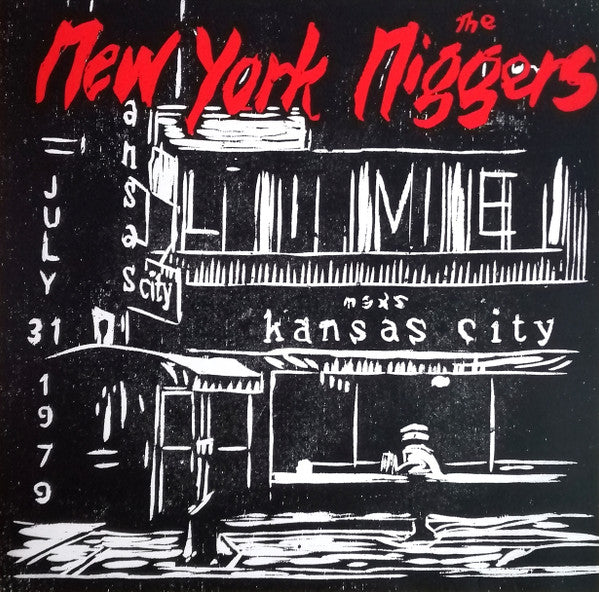 New York Niggers: Live At Max's July 31 1979