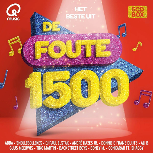 Qmusic: Het Beste Uit De Foute 1500 / Various: Qmusic: Het Beste Uit De Foute 1500 / Various