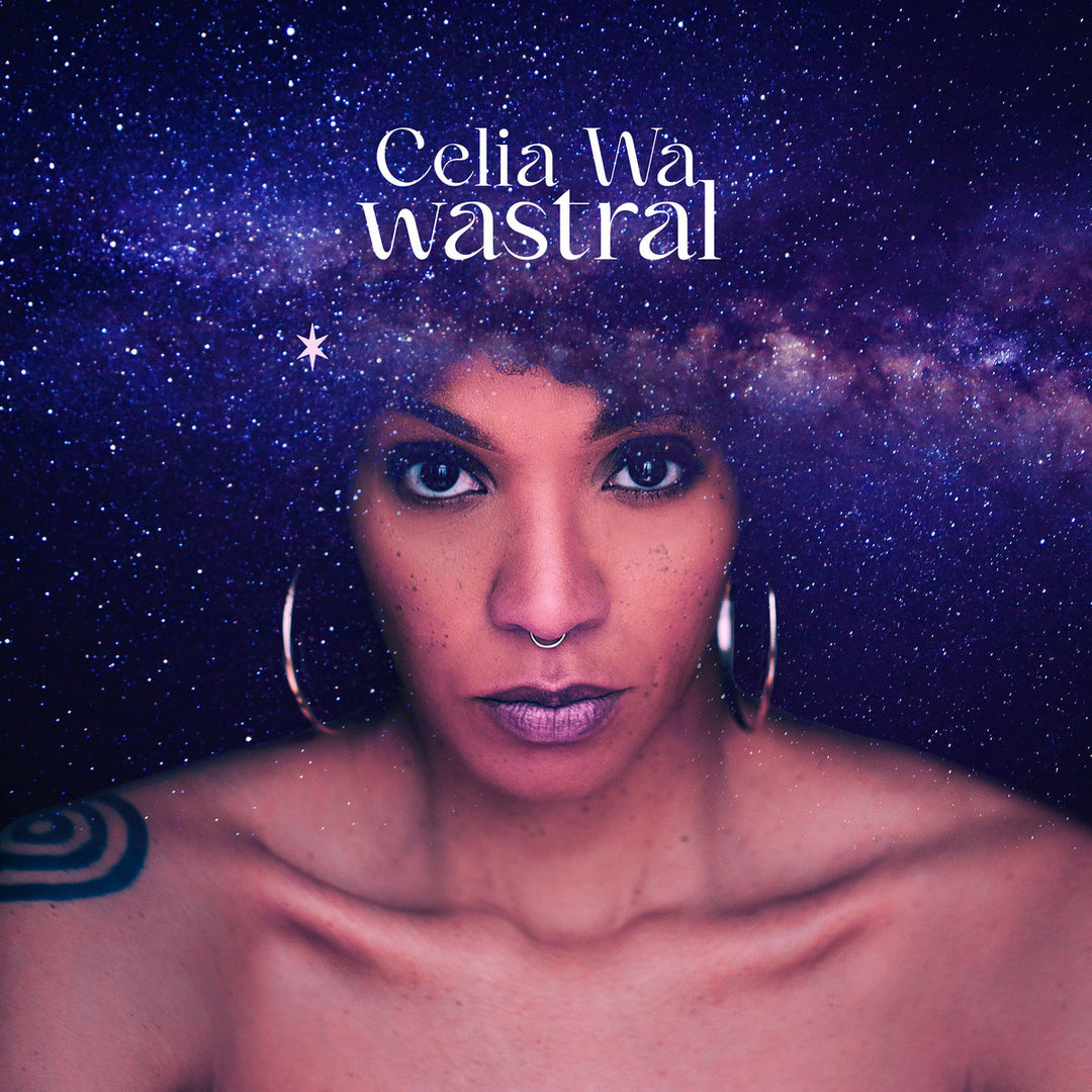 Wa, Celia: Wastral